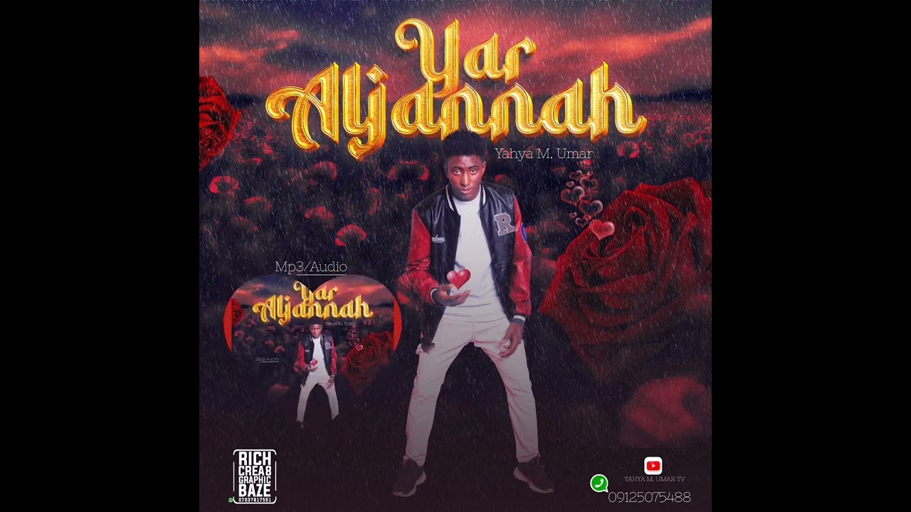 Yahya M Umar_Yar Aljanna_❤@KannywoodEmpire @HausaTopTv @nasibitv3191