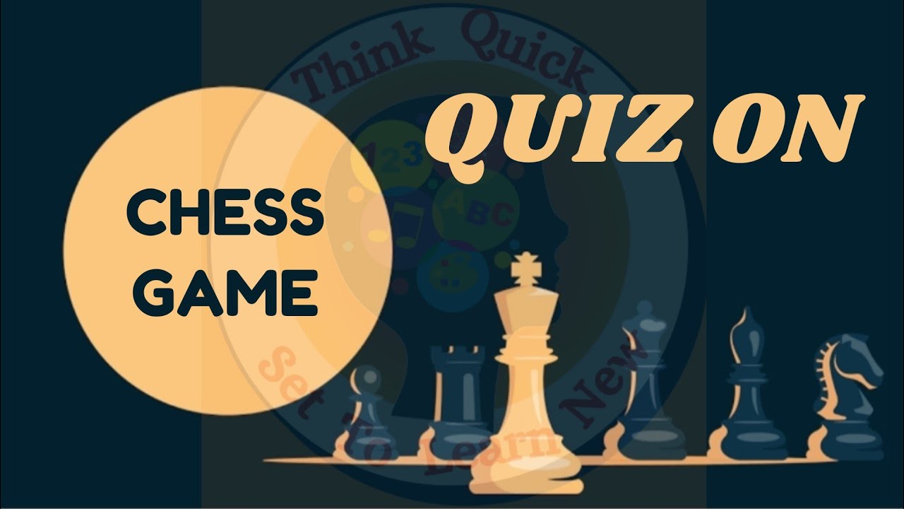 The best 50 Questions on Chess Game | Chess GK Quiz