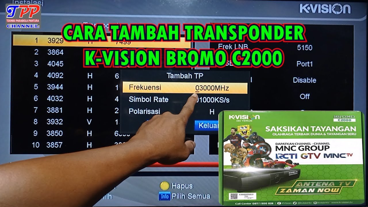 Cara menambah transponder / frekuensi baru pada receiver k vision bromo c2000 di satelit telkom 4
