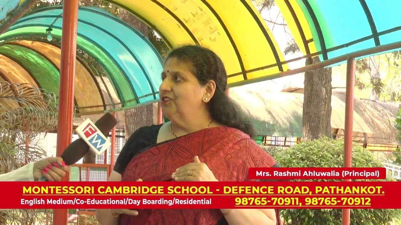 MONTESSORI CAMBRIDGE SCHOOL , MERA PUNJAB PATHANKOT , TOP 20 PUNJAB , BEST EDUCATION , TC@FASTWAY