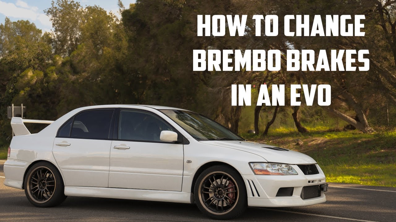How to change your Brembo Brake Pads in a Mitsubishi Evo 7 8 9