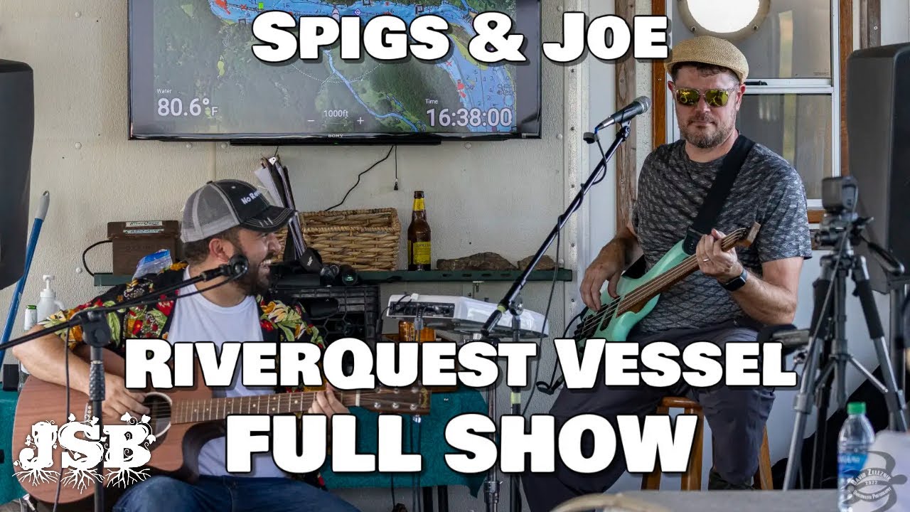 John Spignesi & Joe Jeffery - 8/21/22 - RiverQuest Vessel (Full Show)