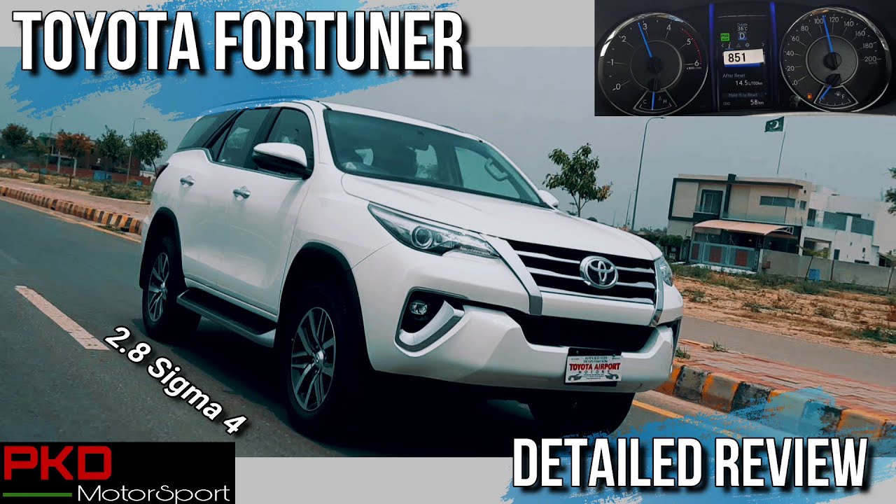 Toyota Fortuner 2020 Detailed Review | 2.8 Sigma 4 | Price, Specs & Features