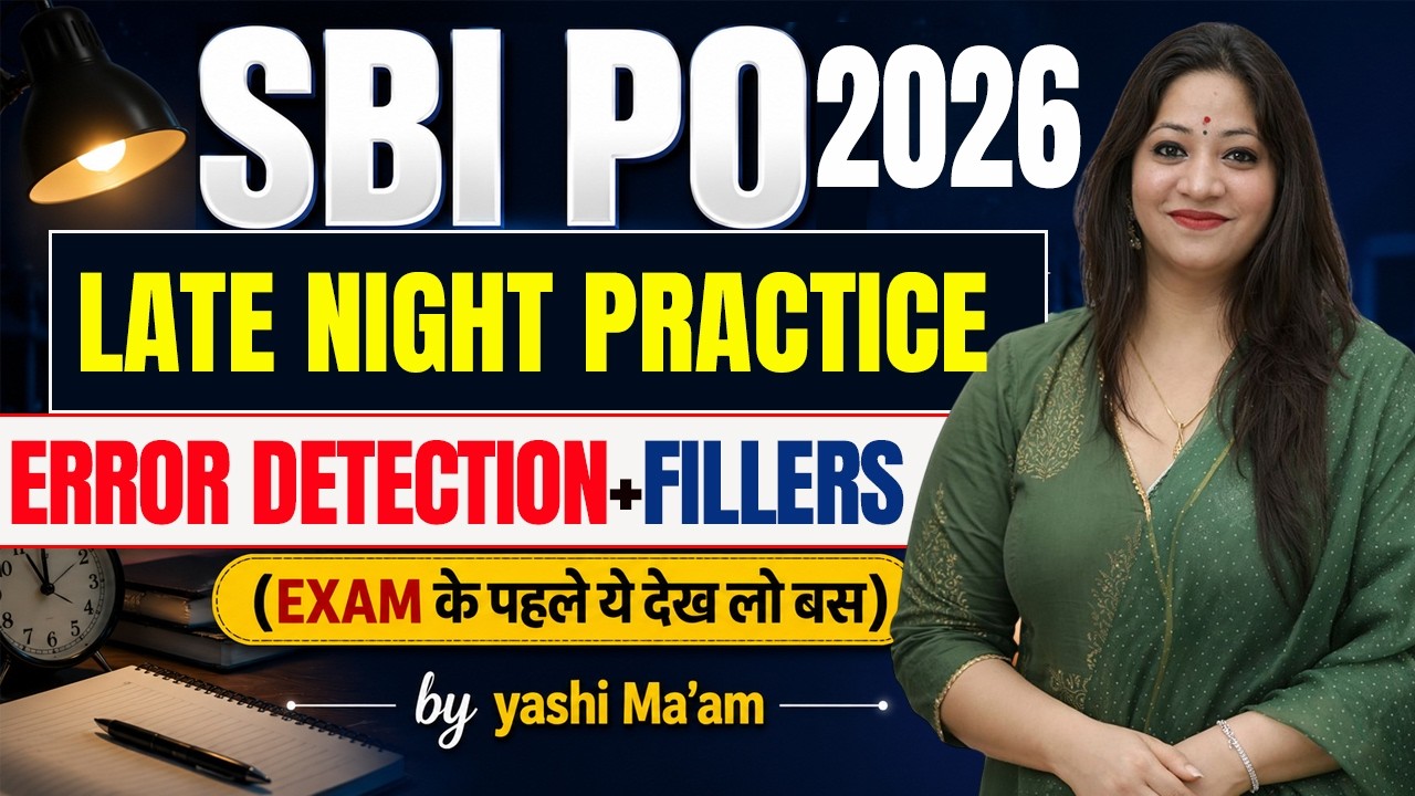 SBI PO English 2026 | Error Detection + Fillers Marathon | Last Minute Practice by Yashi Ma'am