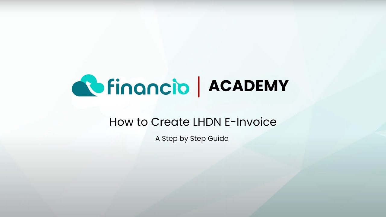 How to Create LHDN E Invoice