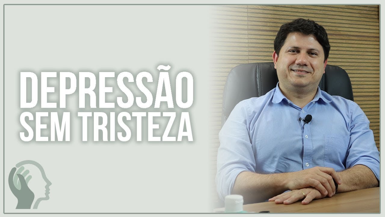 DEPRESS&Atilde;O SEMPRE VEM COM SINAIS DE TRISTEZA?
