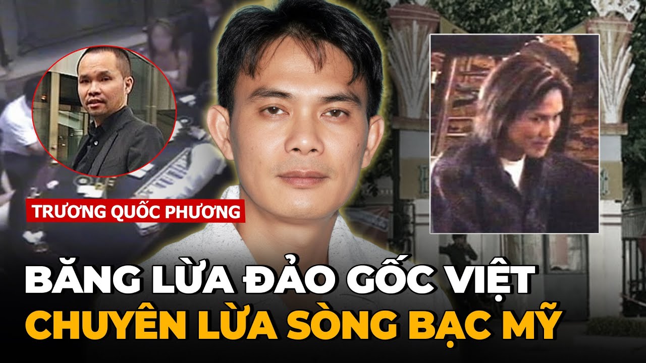 Tran Organization - Băng Lừa Đảo Gốc Việt Rút Ruột 7 Triệu Đô Từ 30 Sòng Bạc Mỹ