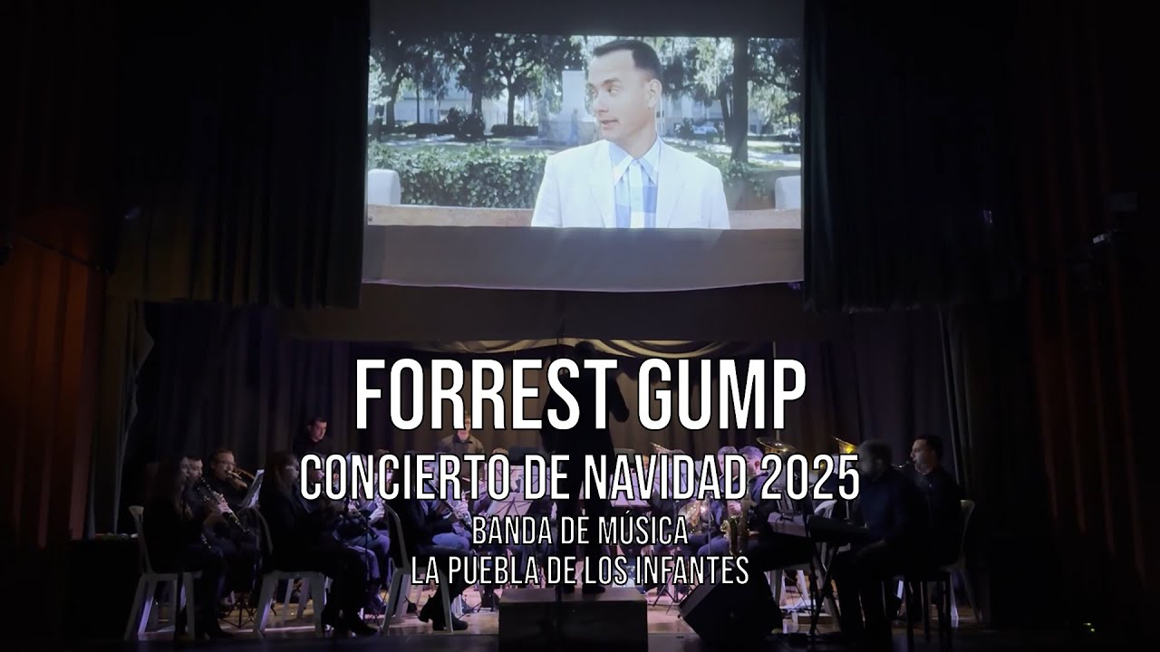 FORREST GUMP | Concierto de Navidad 2025 | LA PUEBLA DE LOS INFANTES (SEVILLA)