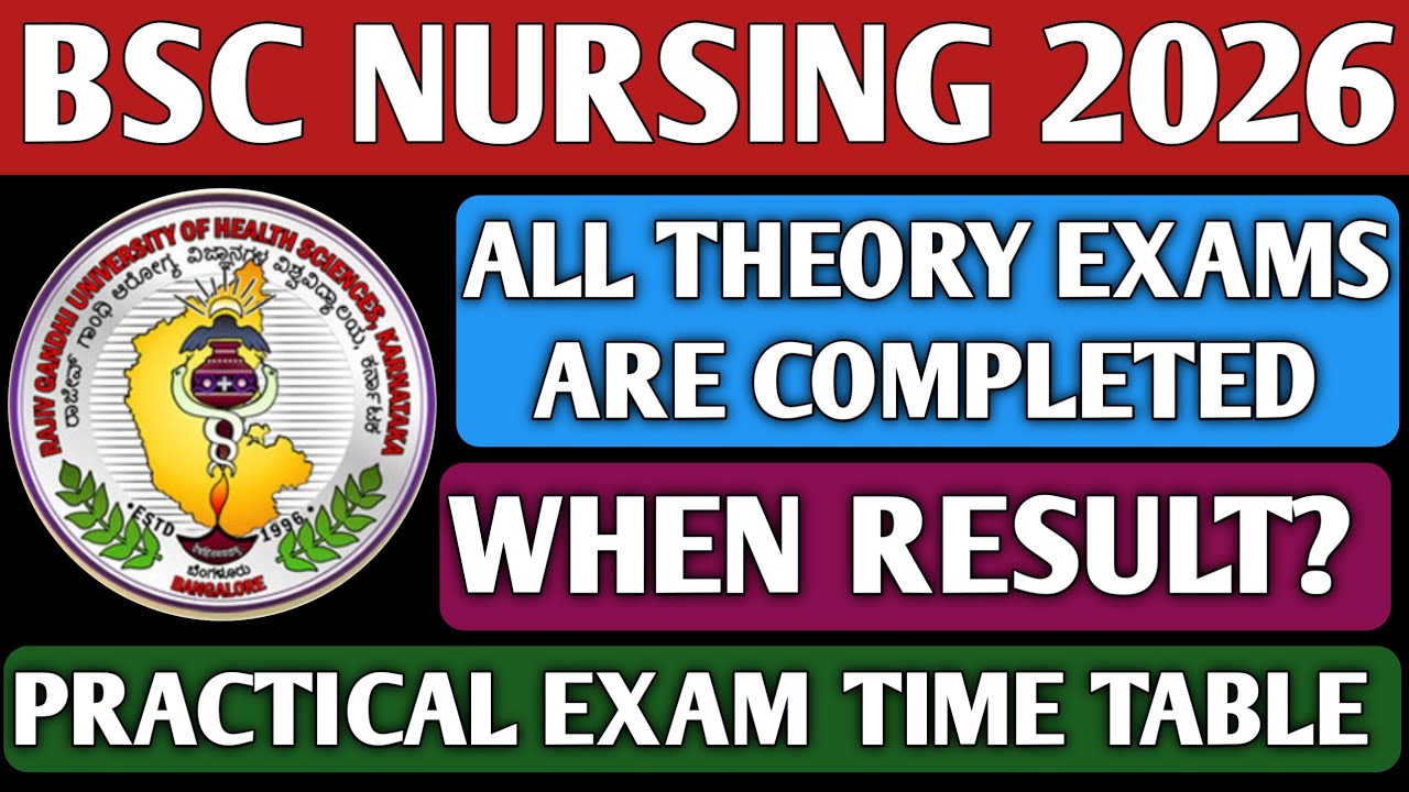 BSC NURSING 1ST,3RD,5TH,6TH,7TH SEM RESULT 2026|PRACTICAL EXAMS BSC NURSING 2026|RGUHS RESULT 2026|