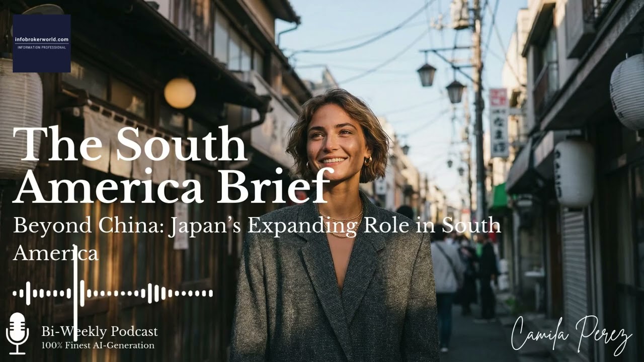 Japan’s Strategic Comeback in South America  - The South America Brief 2026#08