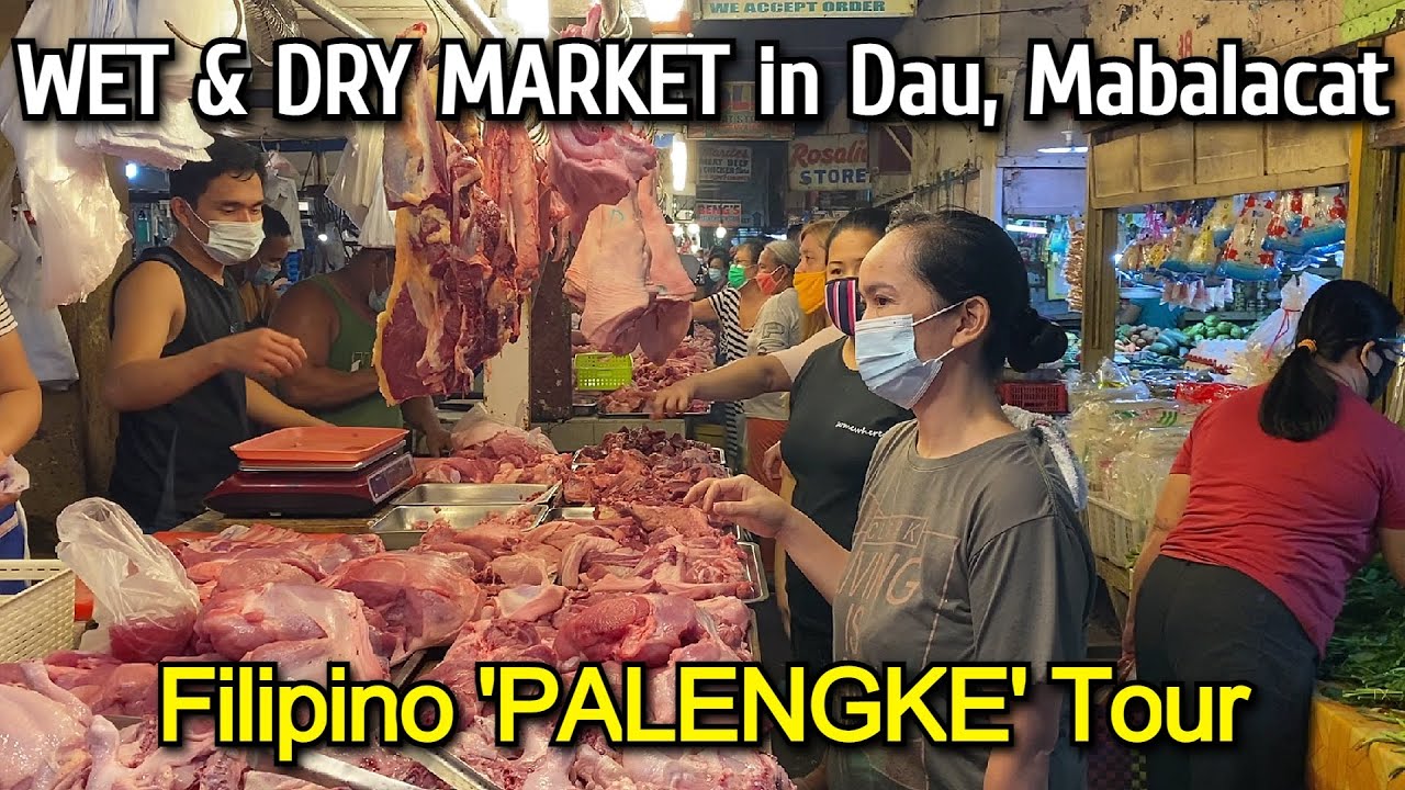 PHILIPPINES PALENGKE TOUR | FILIPINO WET & DRY FOOD MARKET in DAU, Mabalacat City Pampanga