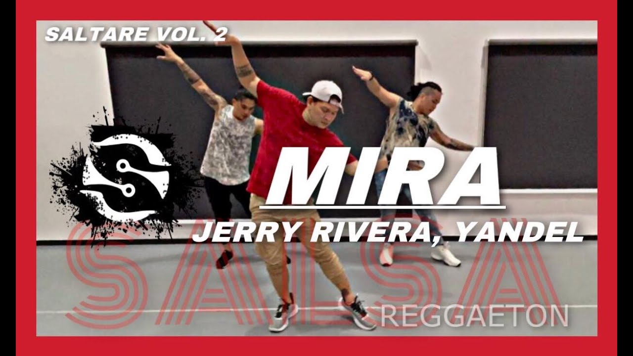 Mira | Jerry Rivera, Yandel | Salsa | Zumba | Saltare