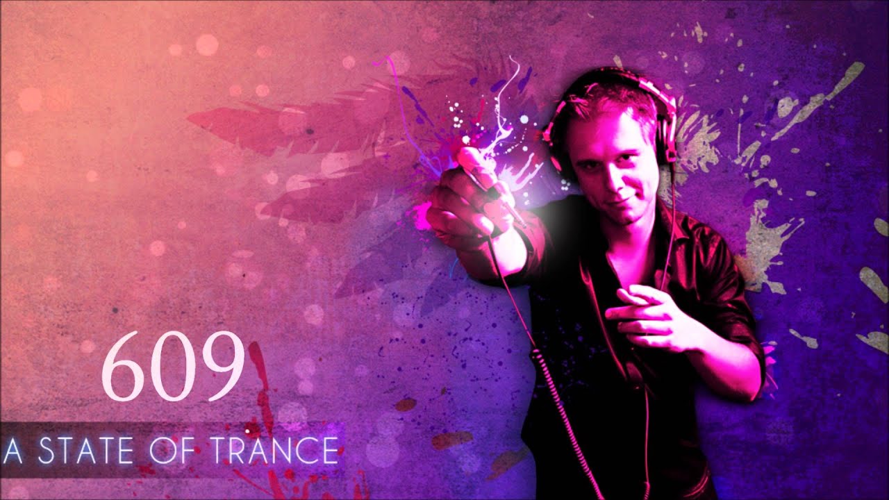 Armin Van Buuren - A state of Trance 609 Time & Tracklist [HD][18.04.2013]