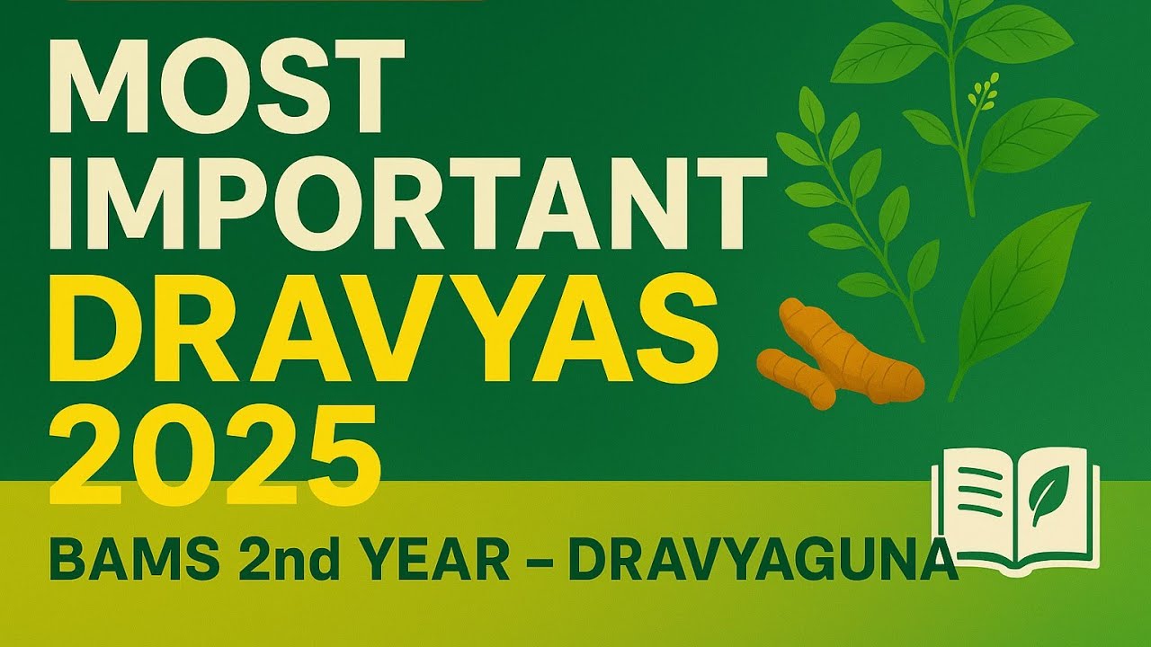Most important dravyas for university 2025 December !! 