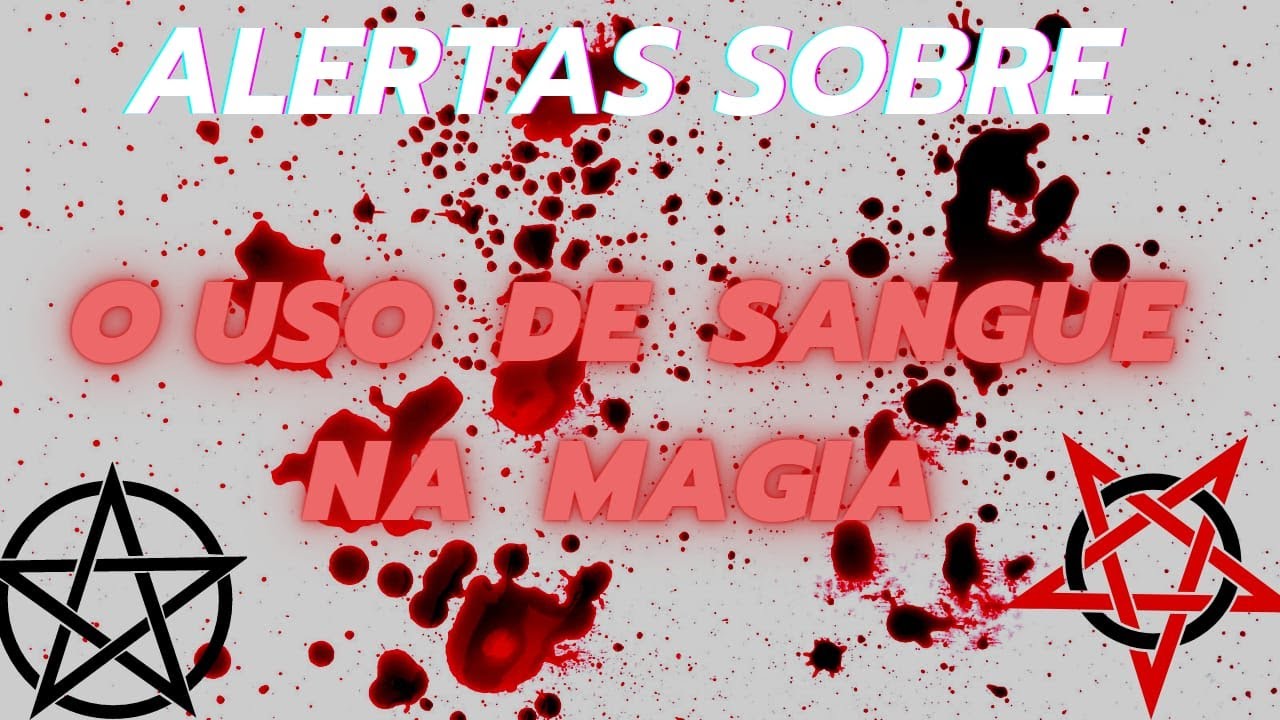 O uso do sangue na magia