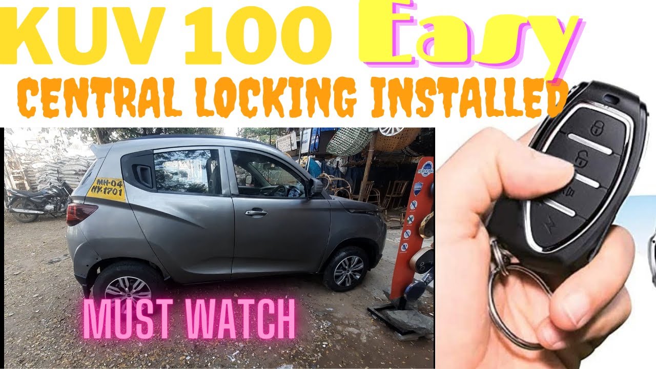 How to install Central locking system|| Kuv 100 Central looking|| Easy and quick