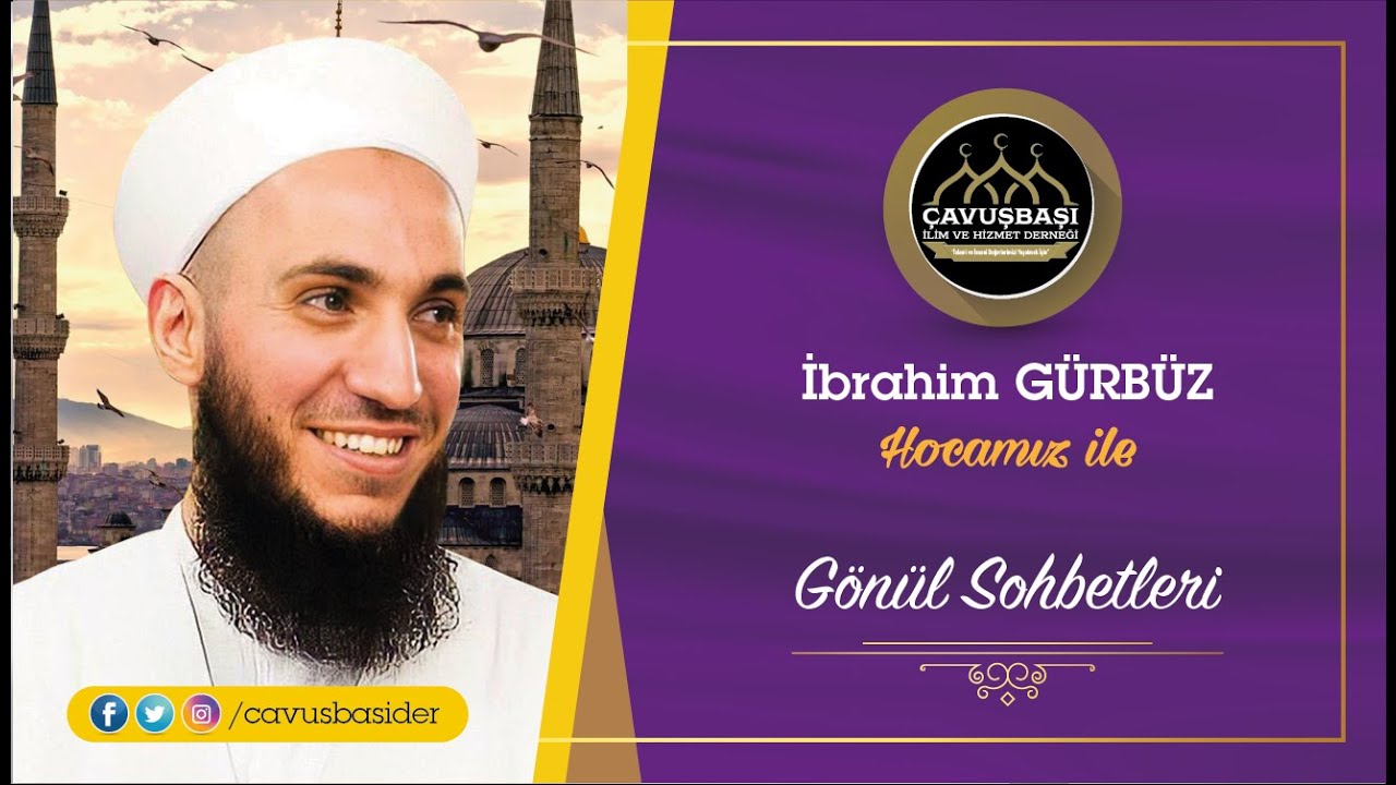Muhteşem Sohbet - İbrahim Gürbüz Hoca - 07.11.2022 Çavuşbaşı