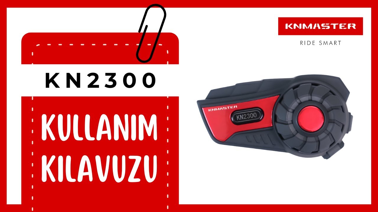 KNMASTER KN2300 İnterkom Seti Kullanım Kılavuzu | Adım Adım Kullanım Rehberi