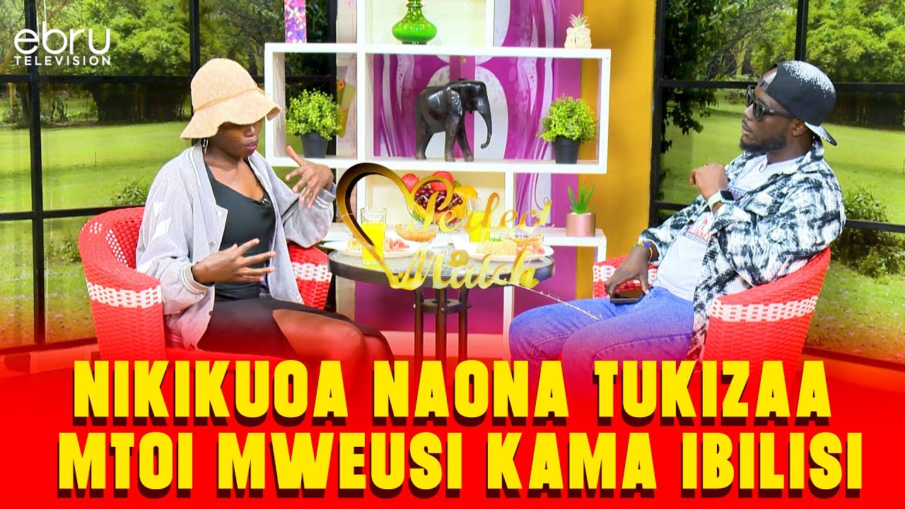 Where do you Want us to Start from , Kwa Kitanda Ama?#ebruperfectmatch
