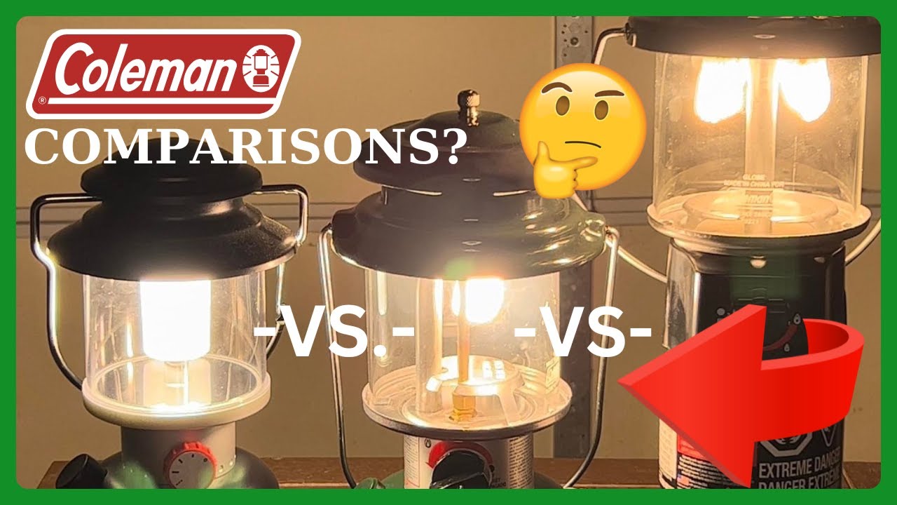 Coleman Lantern Comparison: LED VS. PROPANE VS. NAPHTHA