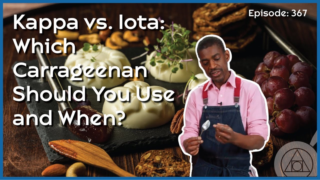 Are All Carrageenans the Same? Kappa vs. Iota Breakdown! [WTF - Ep. 367]