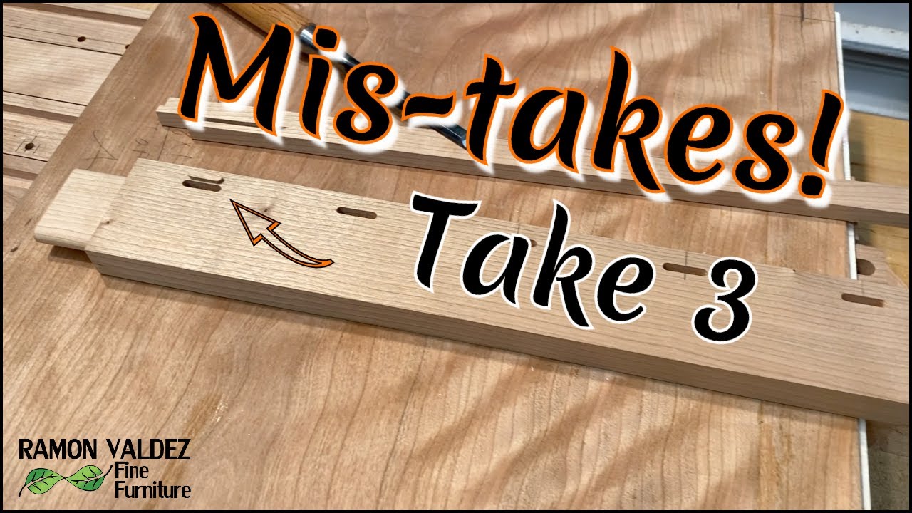 Woodworking Mis-takes...Take 3