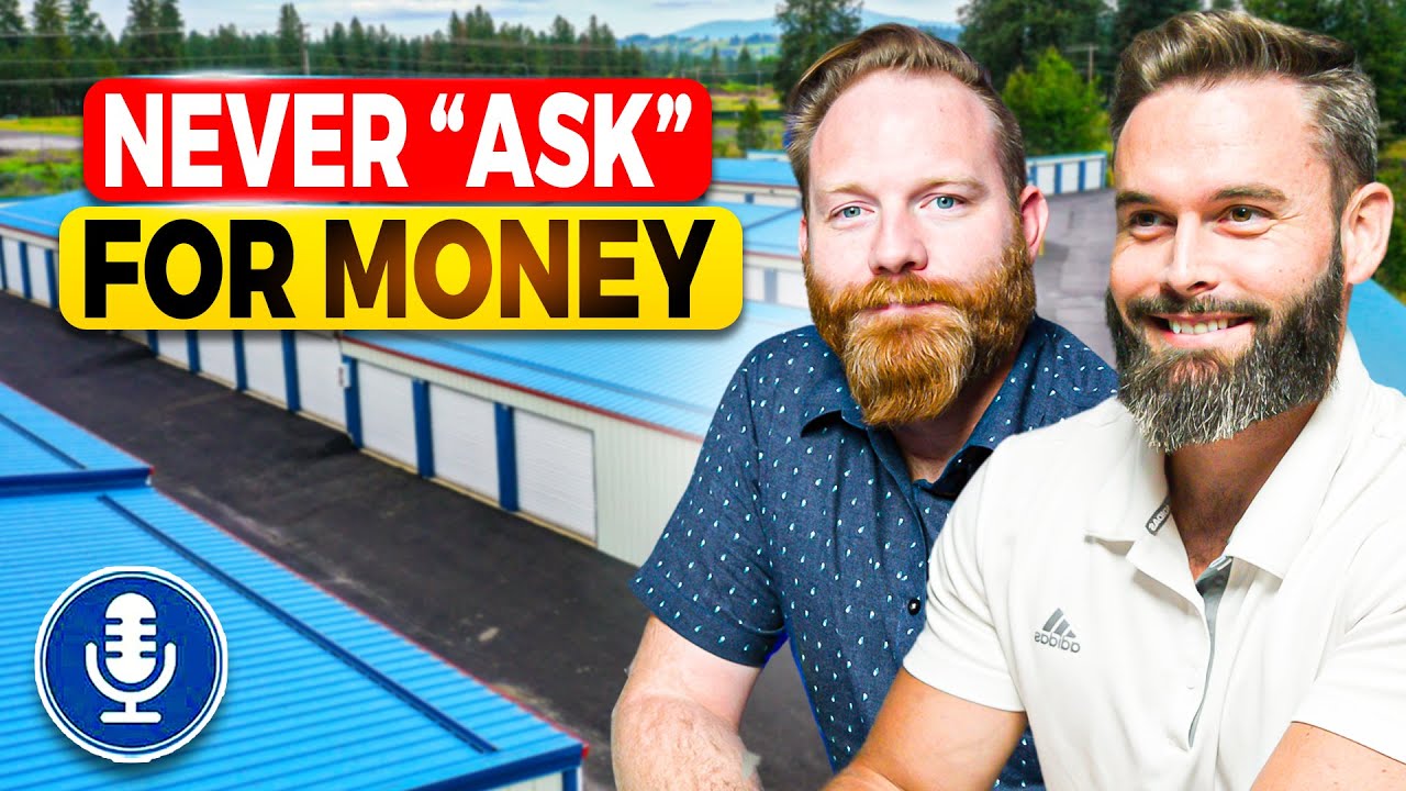 How to Raise Capital for Self Storage (Even with ZERO Experience) | SSI Ep 269