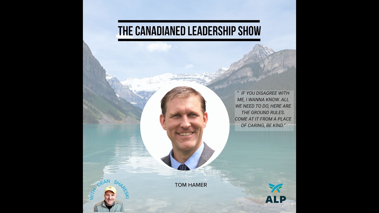 The CanadianEd Leadership Show: Episode 111 with Tom Hamer