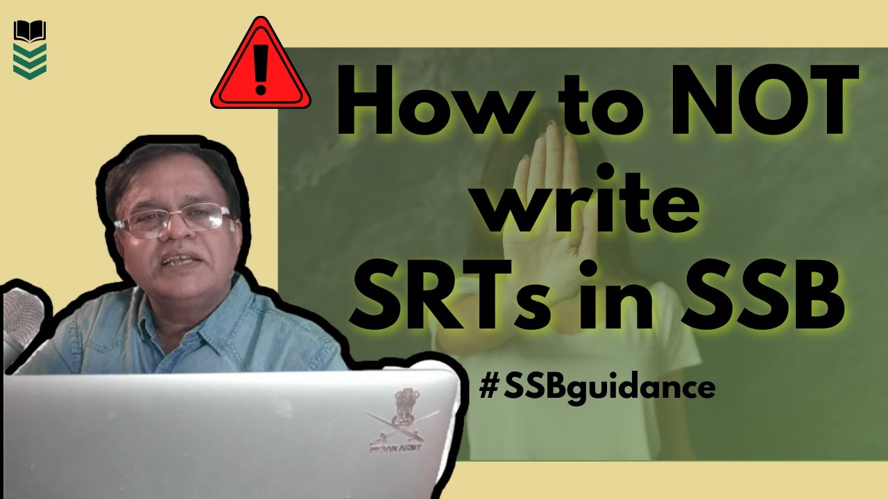 How to NOT write SRTs | SSB Interviews || Guidance by Col Rajvir Sharma