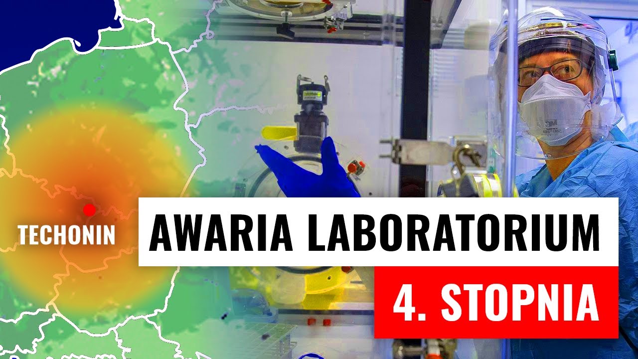 Co gdyby DOSZŁO DO AWARII LABORATORIUM 4 STOPNIA?