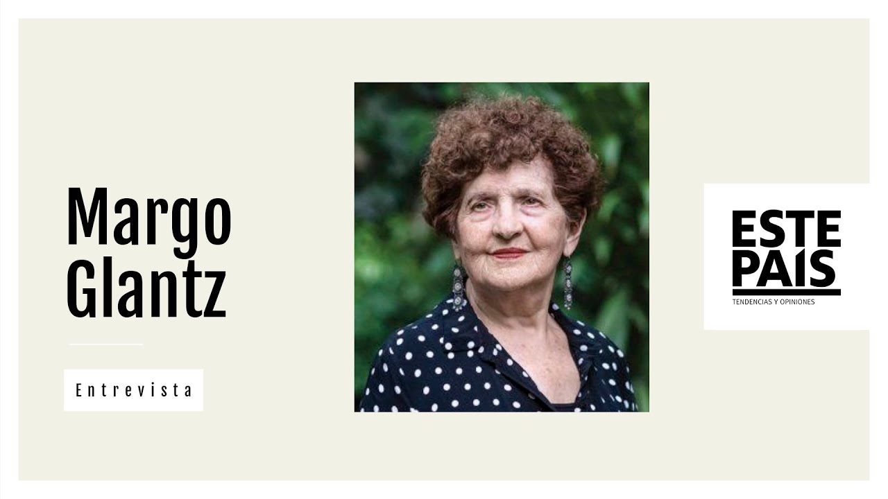 Nosotras hablamos: Margo Glantz