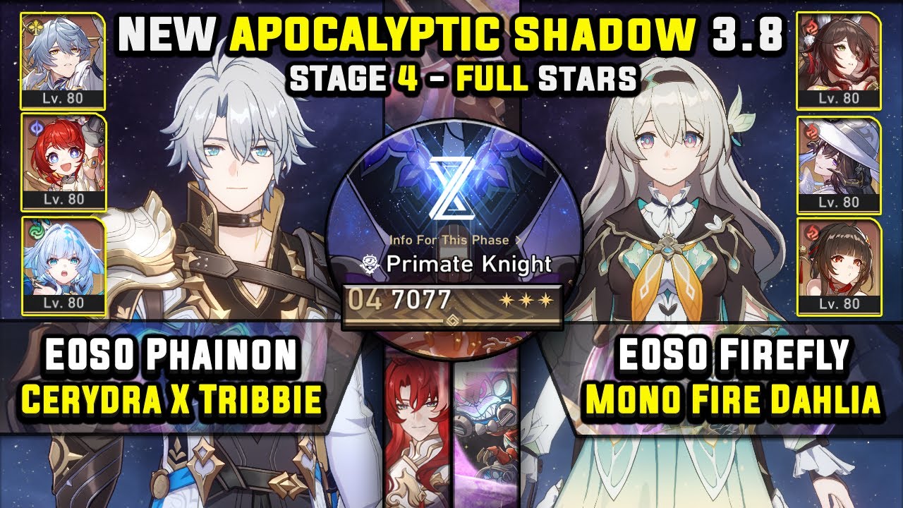 E0 Phainon Carry & E0 Firefly Carry W/ Dahlia (3 Stars) Apocalyptic Shadow 4 Honkai Star Rail 3.8