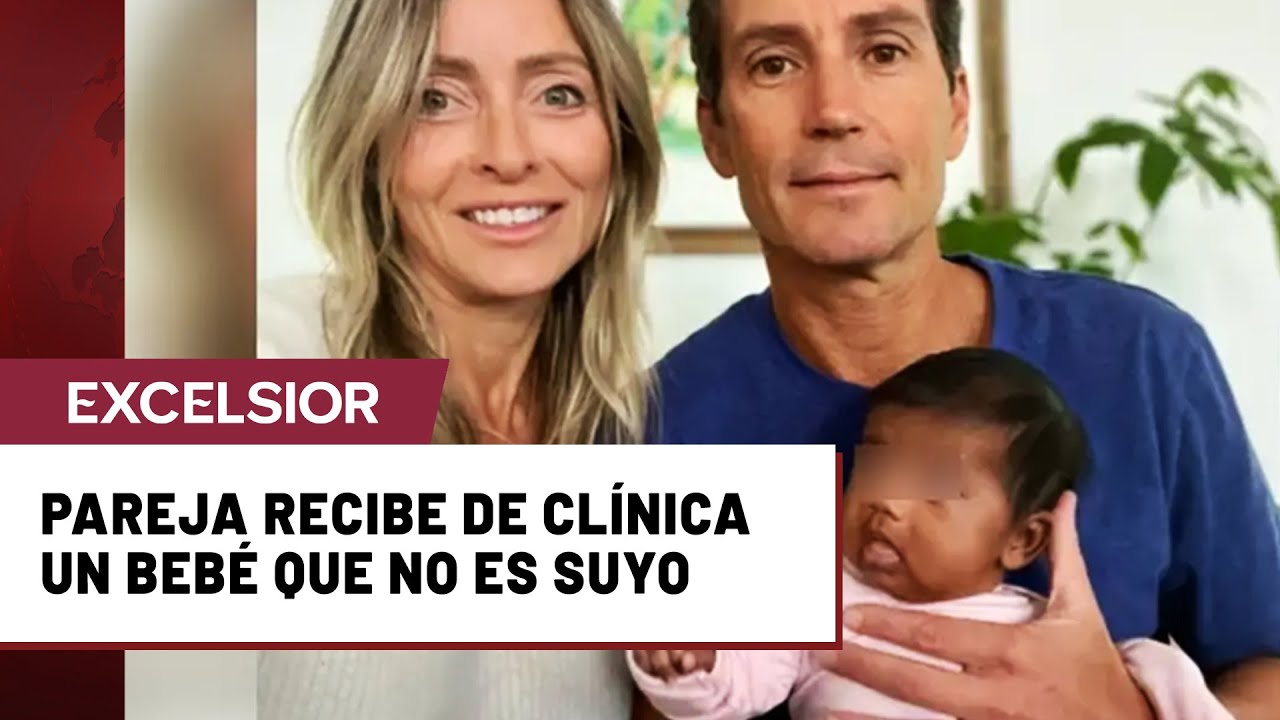 Pareja acude a clínica de fertilidad y le implanta a mujer un embrión equivocado