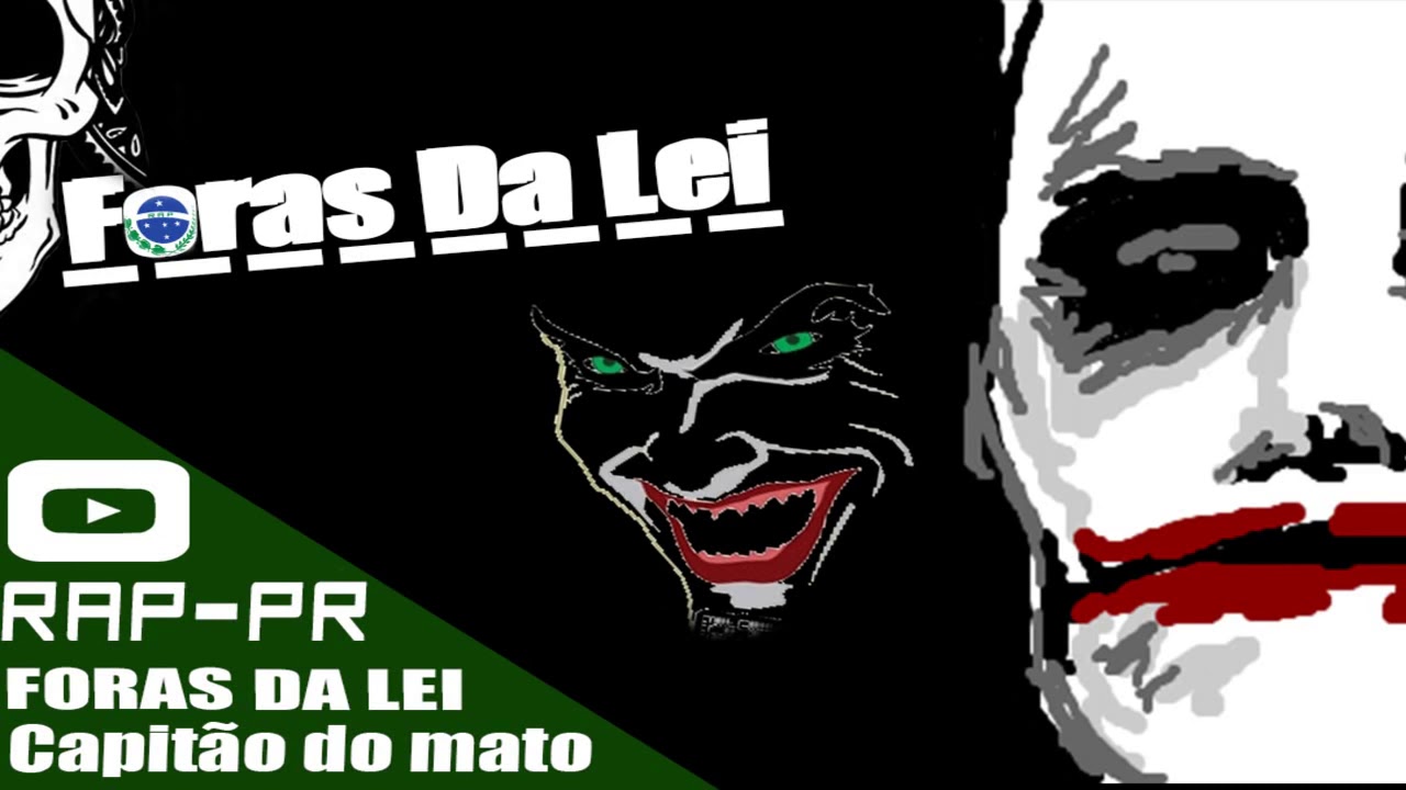 foras da lei Capit&atilde;o do mato 🤬