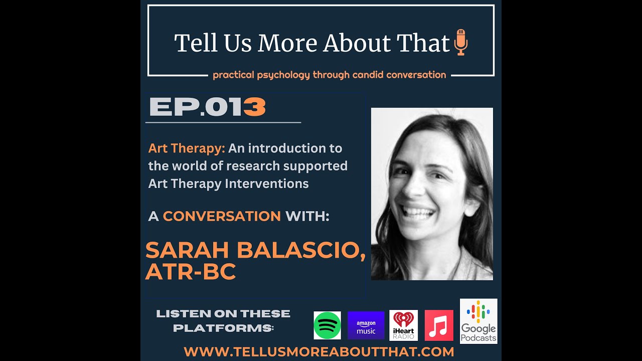 Art Therapy: An introduction to art therapy interventions, with Sarah Balascio, ATR-BC