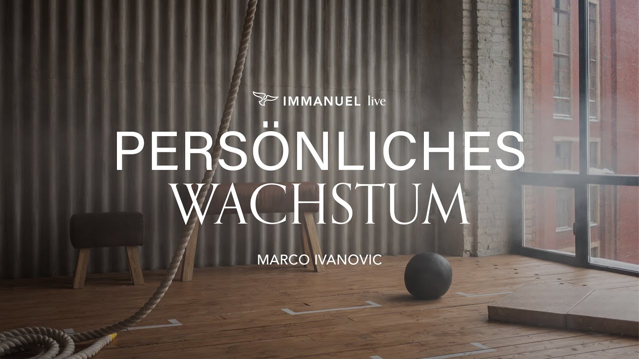 01.08.21 | PERS&Ouml;NLICHES WACHSTUM | MARKO IVANOVIC