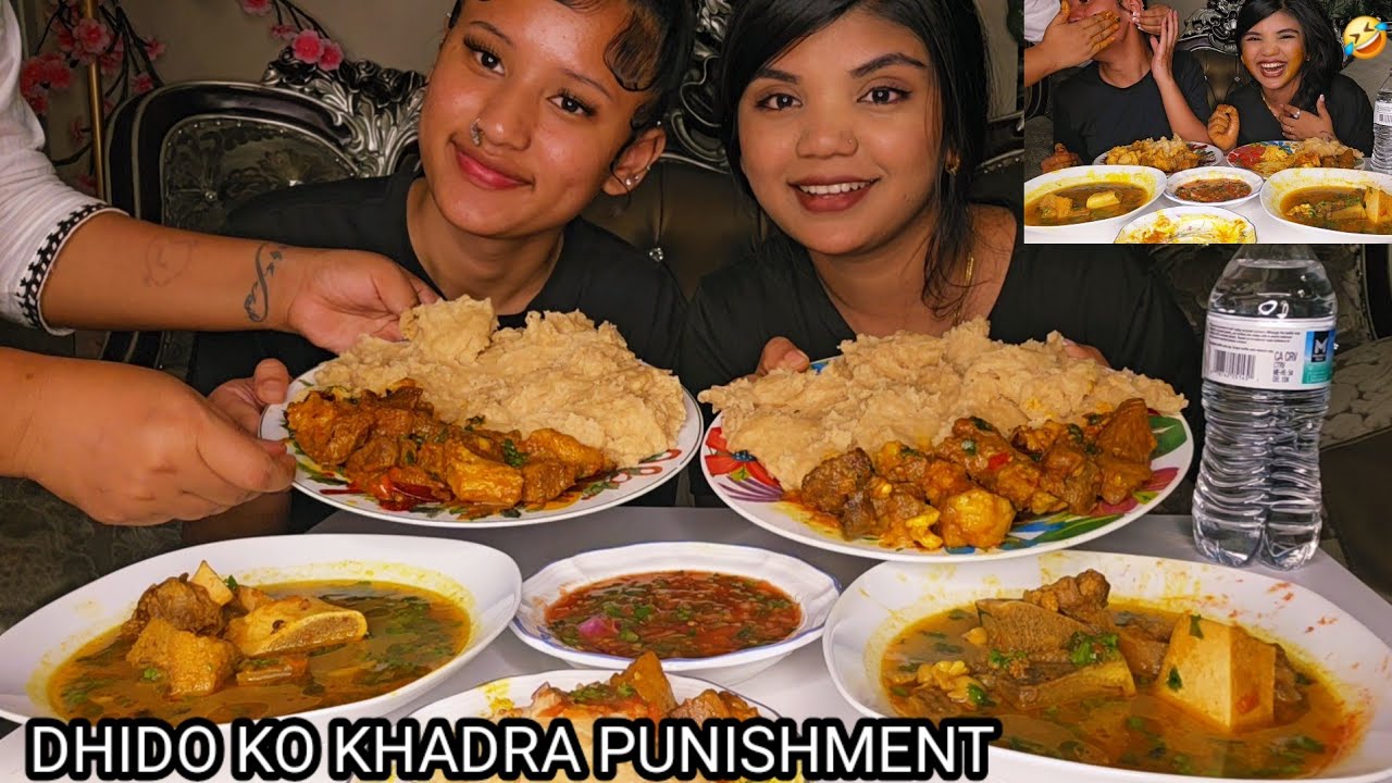 AJA KO HAMRO KHADRA DHIDO PUNISHMENT/PORK KO MASU RA KHUTTA KO SOUP ANI TOMATO KO ACHAR