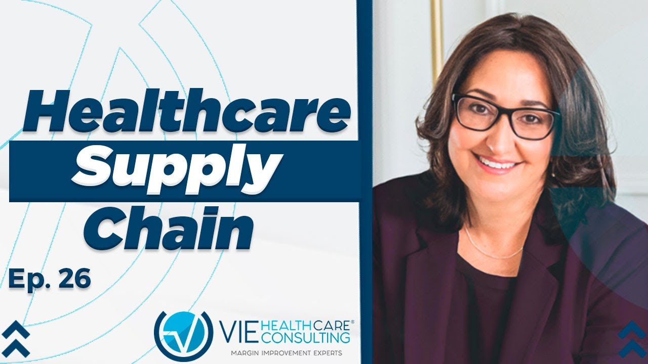 Healthcare Supply Chain | Hospital Supply Chain Management | Ep.26