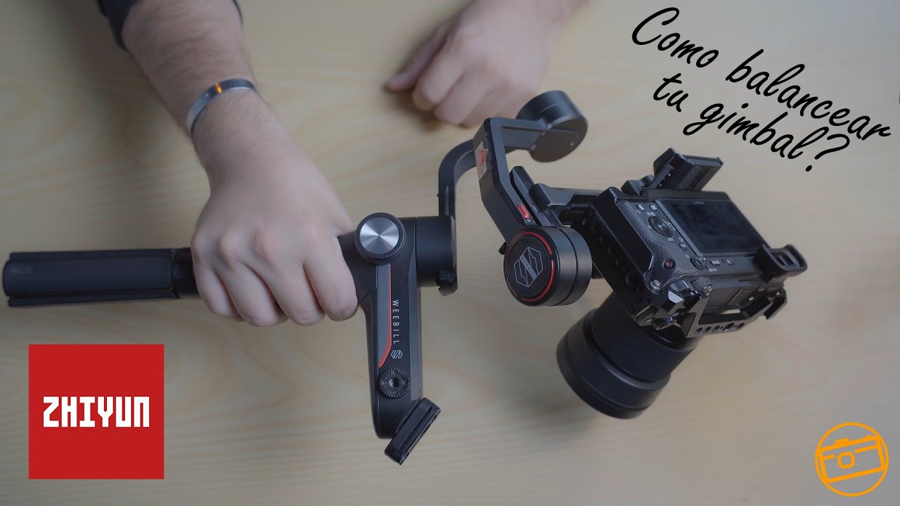 Aprende fácilmente como balancear tu estabilizador Zhiyun Weebill y Crane - Match Films - Español