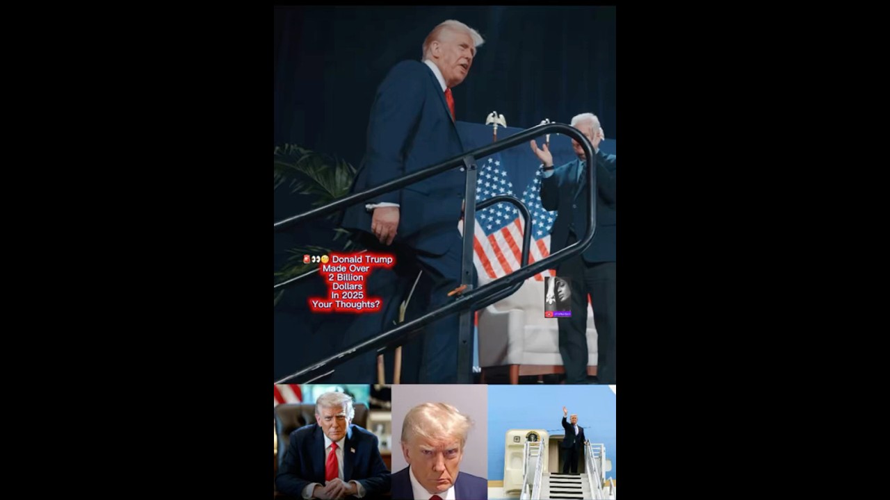 Donald Trump Latest News Says He Made Over 2 Billion Dollars In 2025