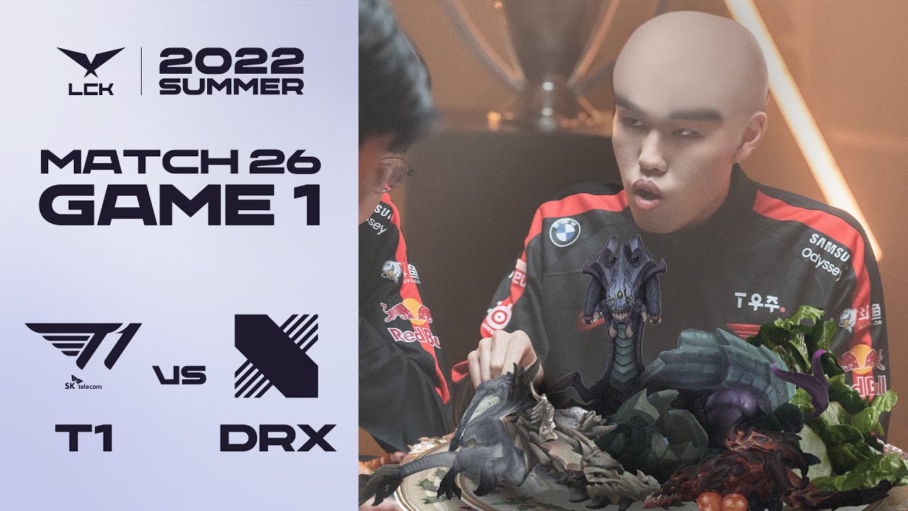 '모'처럼 포식 | T1 vs. DRX 게임1 하이라이트 | 07.01 | 2022 LCK 서머 스플릿