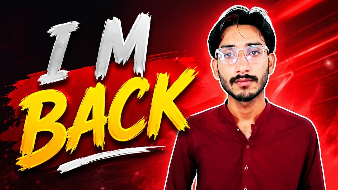 I'm Back 2026 || Asmatullah Awan 