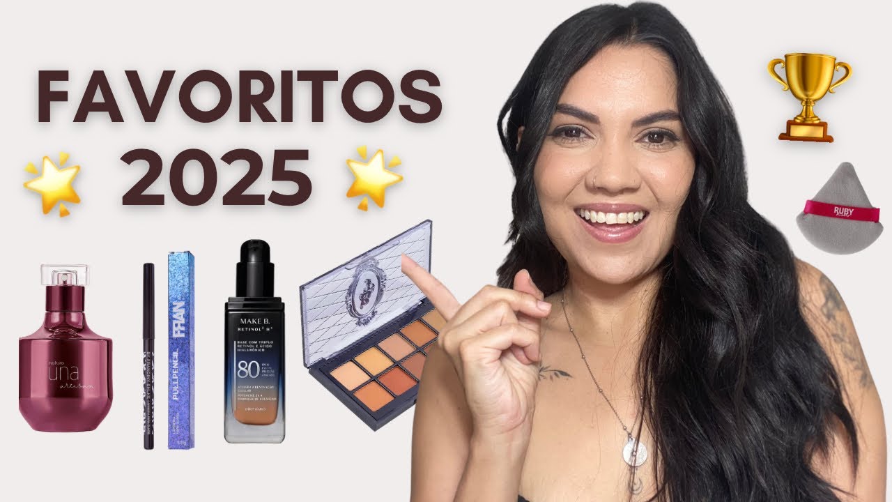 Favoritos de 2025 que Continuarei Usando em 2026!