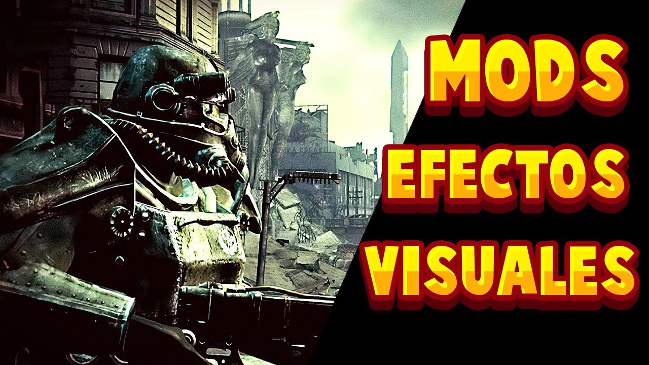 Solo Necesitas estos Mods para mejorar los Efectos y Graficos para Fallout 3