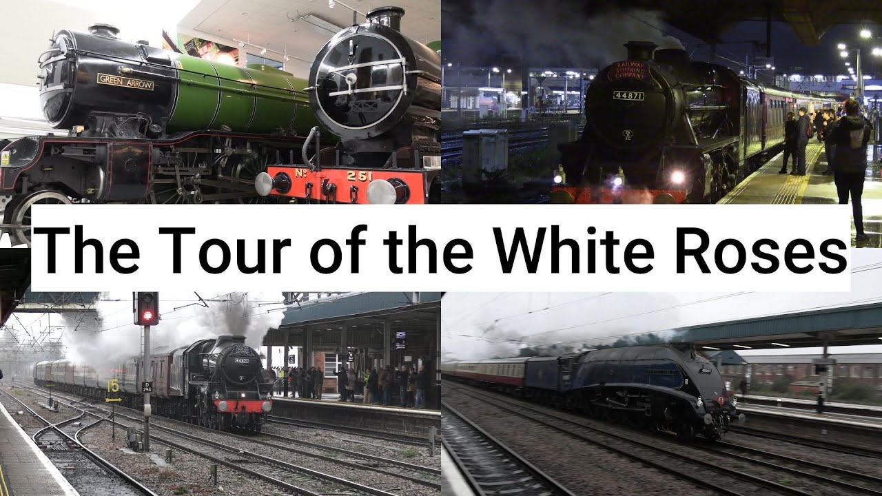 The white Roses Tours; Featuring 44871 & 60007 Sir Nigel Gresley