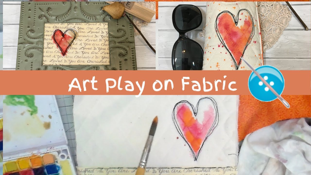 Art Play on Fabric, Watercolor Paint on Fabric
