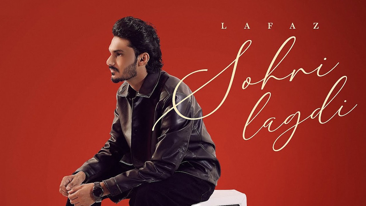Sohni Lagdi (Full Song) | Lafaz | Deol Harman | Noxious | BOP Music | Latest Punjabi Song 2024