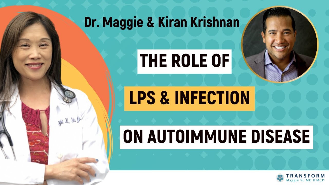 The Role of LPS & Infection on Autoimmune Disease
