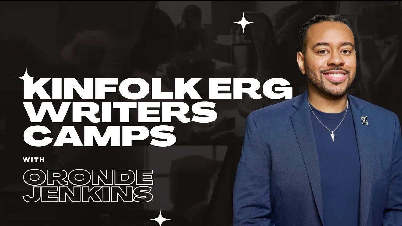 Kinfolk ERG Writers Camps: The Power of Intentionality | THE ERG MOVEMENT