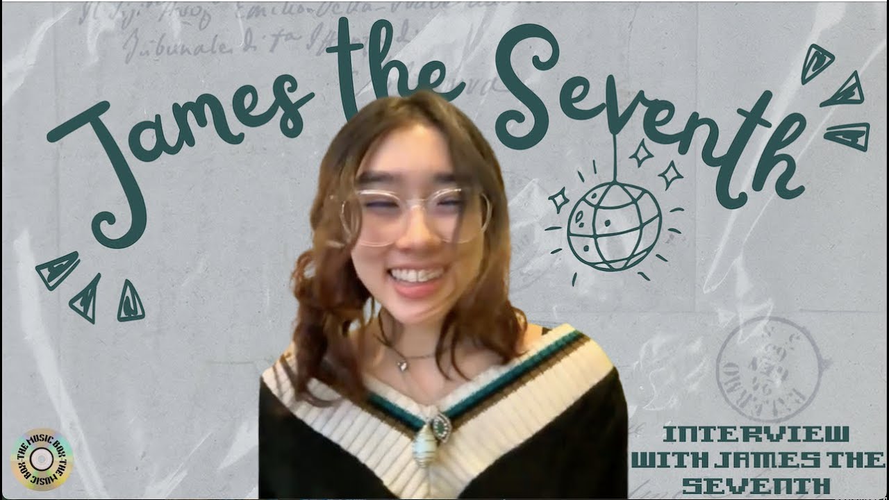 The Music Box: Interview w/ James the Seventh